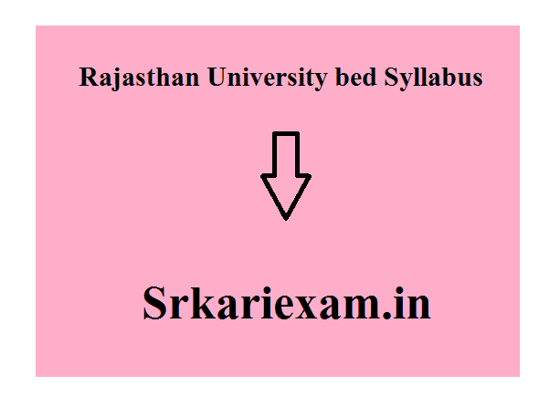 Rajasthan University Bed Syllabus