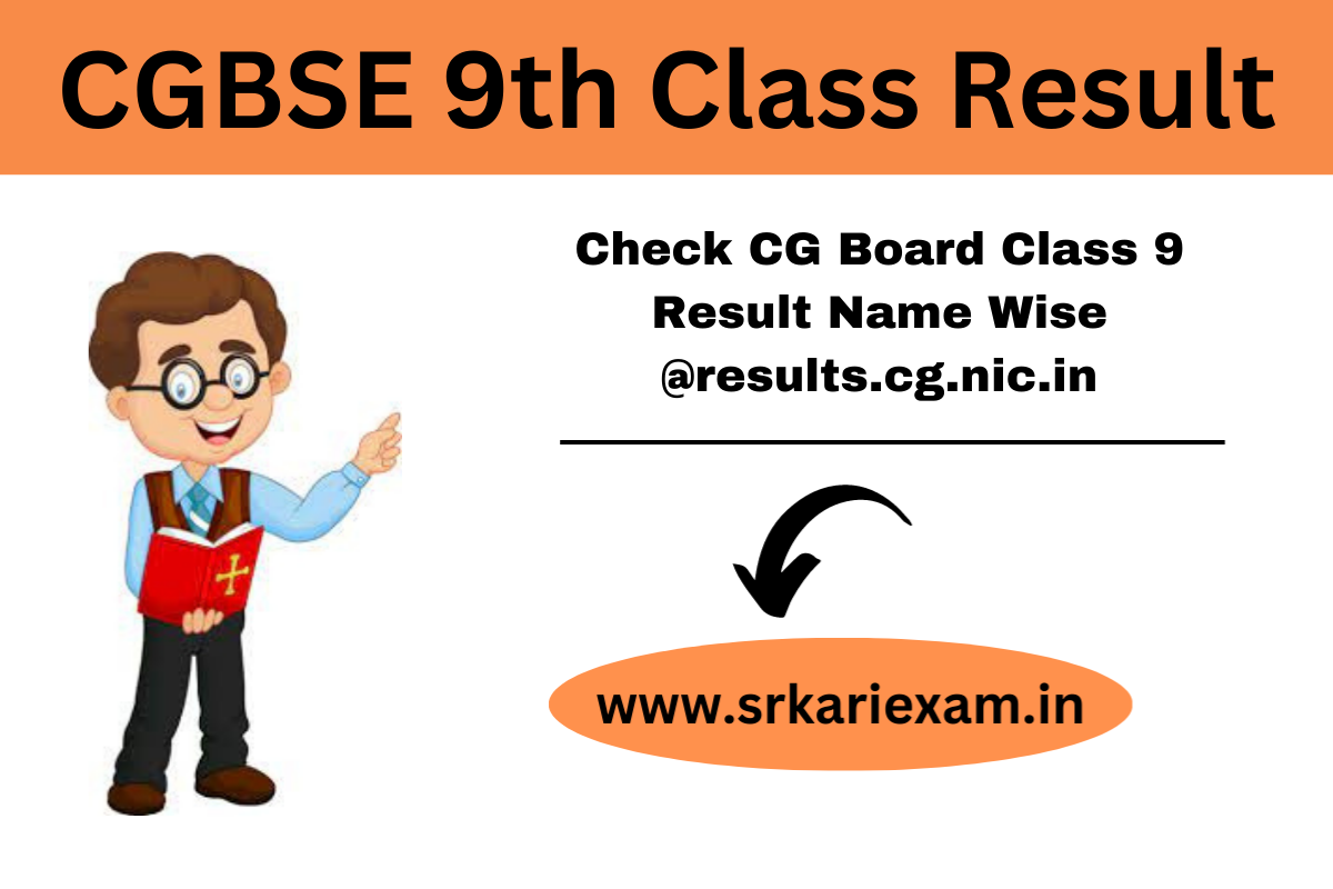 CGBSE 9th Class Result 2023 (Link) Check CG Board Class 9 Result Name