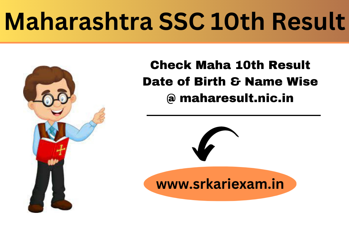 Maharashtra SSC 10th Result 2024 (Link) Check Maha 10th Result Date of