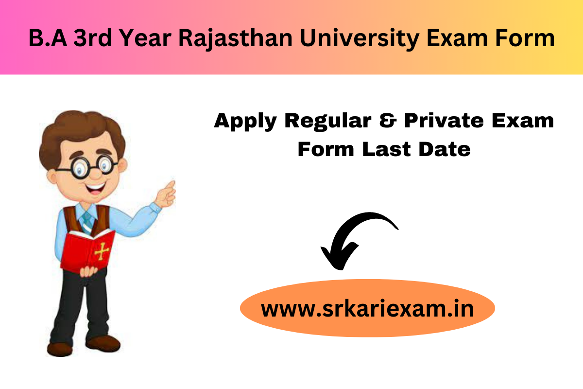 B.A 3rd Year Rajasthan University Exam Form 2023 Apply Regular ...